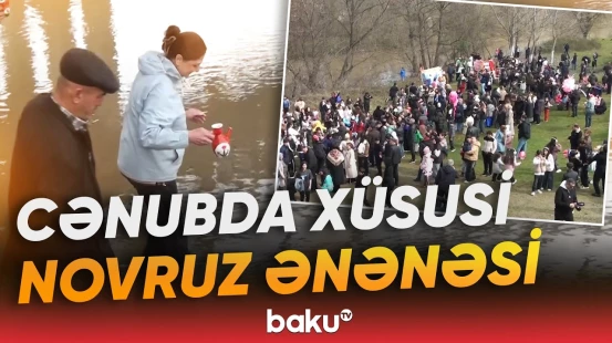 "İlaxır çərşənbənin səhəri su üstünə gələrlər" | Lənkəranlılar Novruz ənənəsindən danışdı - Baku TV