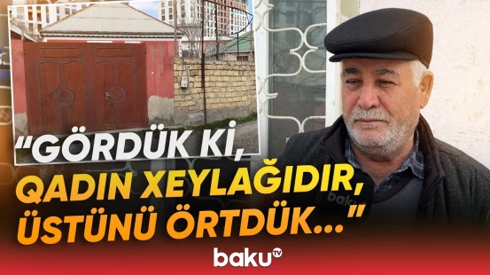Sumqayıtda 39 yaşlı qadın dəhşətli hadisənin qurbanı oldu - Baku TV