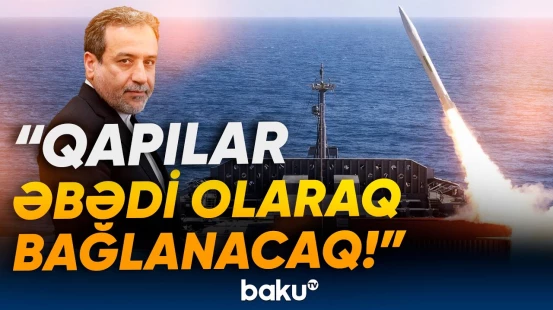 "Hörmüz boğazı onlardan başqa hər kəsə açıqdır" | Pezeşkiandan sərt mesaj - Baku TV