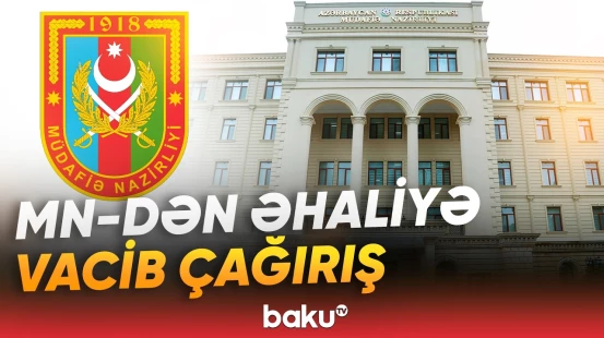 "Təşvişə düşməyin" | MN PUA uçuşları ilə bağlı əhaliyə müraciət etdi - Baku TV