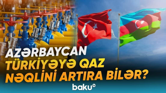 Müharibə fonunda İrandan Türkiyəyə qaz ixracı dayanıb? - Baku TV