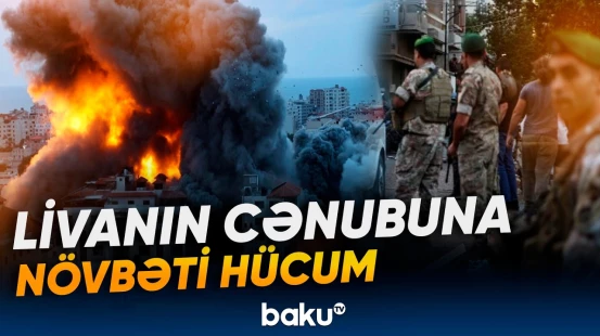 Livanda ölənlərin sayı mini keçdi | Gərginlik davam edir - Baku TV