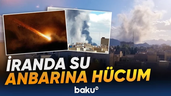 İrana ağır zərbə | Hava hücumu ciddi fəsadlar törətdi - Baku TV