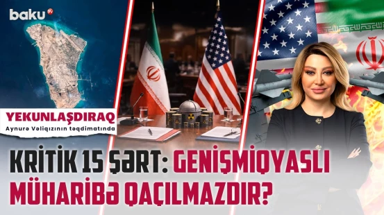 ABŞ-İran qarşıdurması: sülh oyunu bitdi? - İran təslim olur, yoxsa savaş başlayır? - YEKUNLAŞDIRAQ