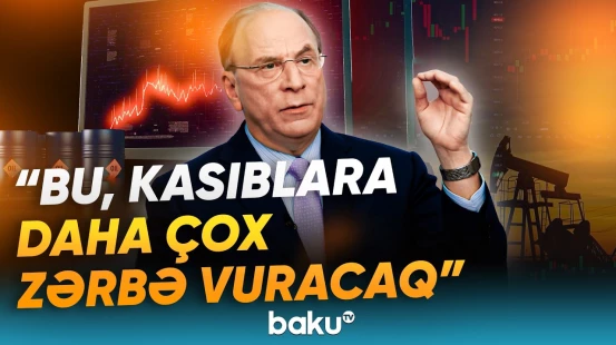 İqtisadiyyat yüksək qiymətlərə hazırdır? | Neftlə bağlı gözlənilməz proqnoz və bahalaşma - Baku TV