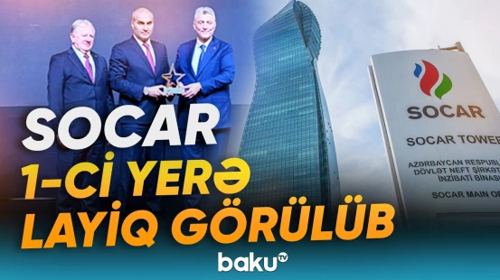SOCAR Türkiyə şirkətlər qrupu “2025 İxracatın Ulduzları” mükafatına layiq görülüb - Baku TV