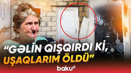 Ailənin 6 övladının faciəvi sonu | "Ağızları açılırdı, meyitlərini verdilər mənə..." - Baku TV