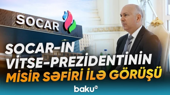 İkitərəfli əməkdaşlıq perspektivləri müzakirə edilib - Baku TV