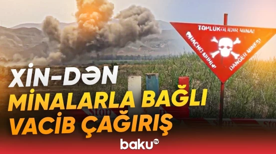 “İnsan həyatı üçün ciddi təhlükə var” | Rəsmi Bakı çağırış etdi - Baku TV