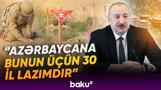 4 Aprel Beynəlxalq Mina Xəbərdarlığı və Minatəmizləmə Fəaliyyətinə Yardım Günüdür - Baku TV