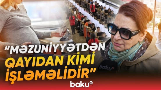 Analıq məzuniyyətində olan müəllimin iş yerini dəyişdirməsi mümkündür? - Baku TV