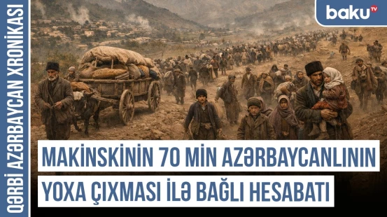 Sovet məruzəsində daşnak hökumətinin 250 müsəlman kəndini dağıtması faktı