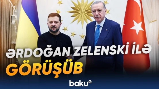 Liderlər Türkiyədə nəyi müzakirə etdilər? - Baku TV