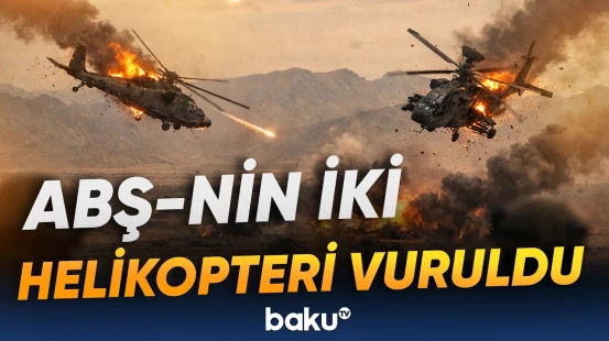 SEPAH ABŞ helikopterlərini vuranlara təşəkkür etdi - Baku TV
