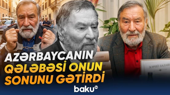 Xocalı soyqırımının səbəbkarlarından olan Zori Balayan öldü - Baku TV