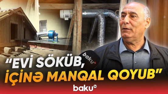 "Bu evdə yatmaq olar?" | Yaşayış binasına yaxın çəkilən qaz xətti narazılıq yaratdı - Baku TV