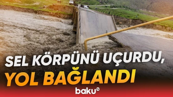 Siyəzəndə sel fəlakəti: Sürücülərə alternativ yoldan istifadə etmək tövsiyə olunur - Baku TV