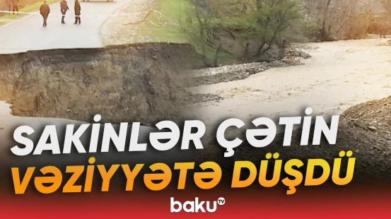 21 kəndin rayon mərkəzi ilə əlaqəsi məhdudlaşıb - Baku TV