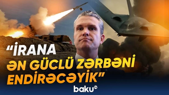 ABŞ İrana elə hücum edəcək ki... | Müharibə nazirindən sərt xəbərdarlıq - Baku TV