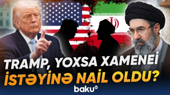 İran “Qalib bizik!” dedi, Tramp özündən çıxdı | Atəşkəs hansı halda pzoula bilər? - Baku TV