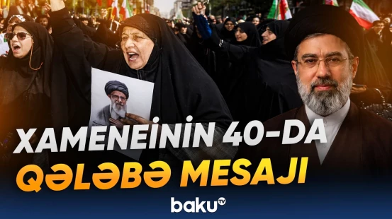 Müctəba Xameneidən ABŞ və İsrailə sərt xəbərdarlıq - Baku TV