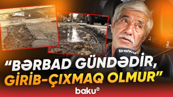 “Millət əziyyət çəkir, baxan yoxdur” | Bakının bu qəsəbəsində yol görün hansı haldadır - Baku TV