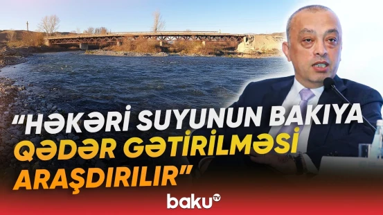 “Bu 30 faizin böyük hissəsi...” | Zaur Mikayılov Azərbaycanın su ehtiyatlarından danışdı - Baku TV