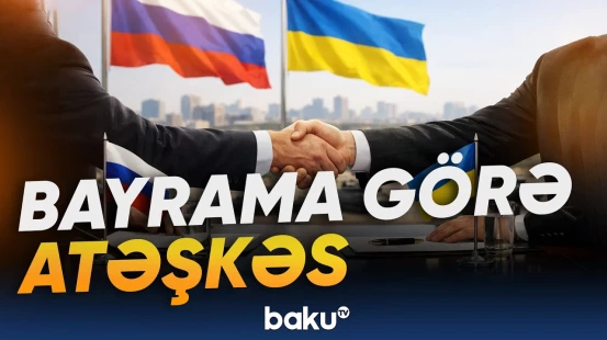 Xristianlar Pasxa bayramını qeyd edir | Rusiya-Ukrayna müharibəsində müvəqqəti atəşkəs - Baku TV