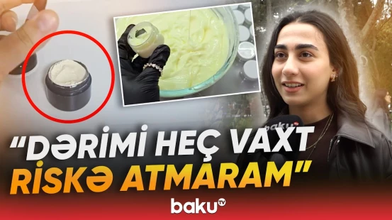 Ev şəraitində hazırlanan kremlər təhlükə saçır? | Dermatoloqdan vacib açıqlama - Baku TV
