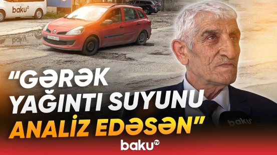 Son günlər yolları sıradan çıxaran səbəb nədir? - Baku TV