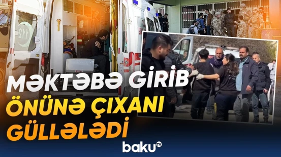 Məktəbdə qan su yerinə axdı: Qandonduran hadisənin detalları | Türkiyə - Baku TV