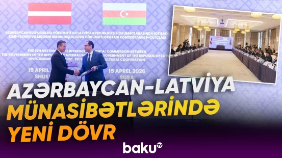 Şuşada Azərbaycan-Latviya Birgə Hökumətlərarası Komisyanın 9-cu iclası keçirilib - Baku TV