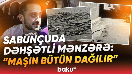 "Bunu niyə düzəltmirlər ki?!" | Sabunçu tunelində yol çökdü, təhlükəli vəziyyət yarandı - Baku TV
