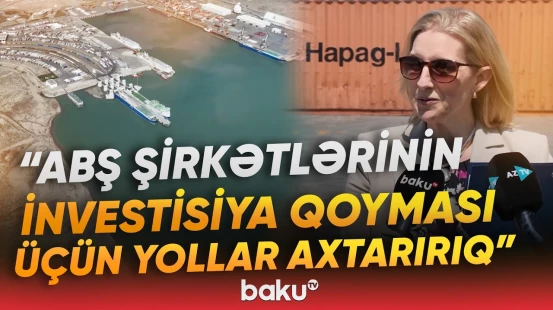 ABŞ nümayəndə heyəti Ələt limanına baxış keçirib - Baku TV