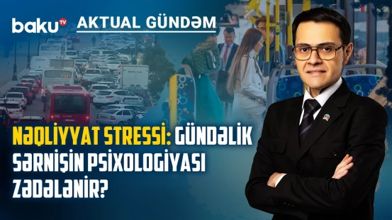 Bakı nəqliyyatında böyük uyğunsuzluq: niyə vahid sistem qurulmur? - AKTUAL GÜNDƏM