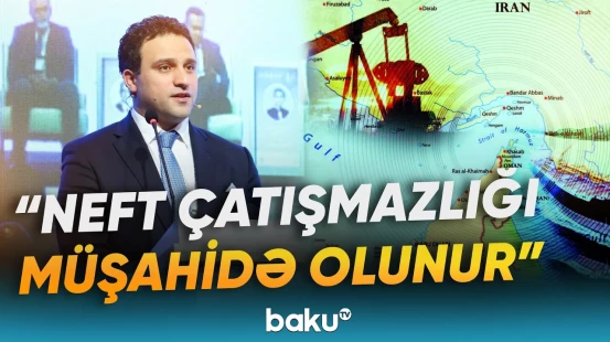 Bakıda "II Xəzər və Mərkəzi Asiya Neft Ticarəti və Logistikası Forumu" keçirilib - Baku TV