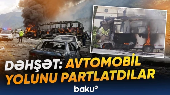 Kolumbiyada terror aktı: 14 nəfər həlak oldu - Baku TV