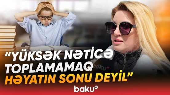 "Valideynlərin bunu etməsi çox pisdir" | Az bala görə uşaqlara edilən təzyiqin nəticələri - Baku TV