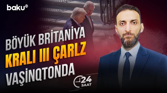 Tramp Böyük Britaniya kralını ABŞ-də necə qarşıladı? - 24 SAAT