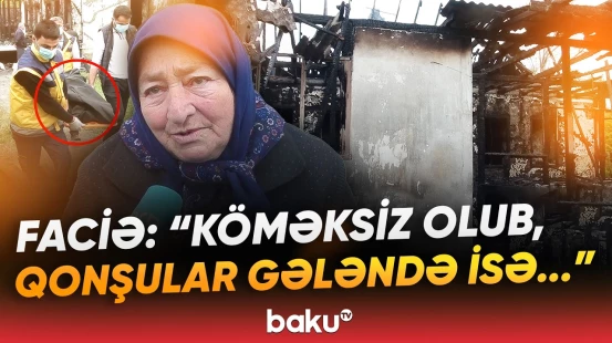 “Bilmədik ki, necə oldu...” | 57 yaşlı kişinin faciəvi sonu bacısını hüznə boğdu - Baku TV