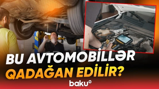 Azərbaycanda artıq belə avtomobilləri almaq mümkünsüzə çevrilir? - Baku TV