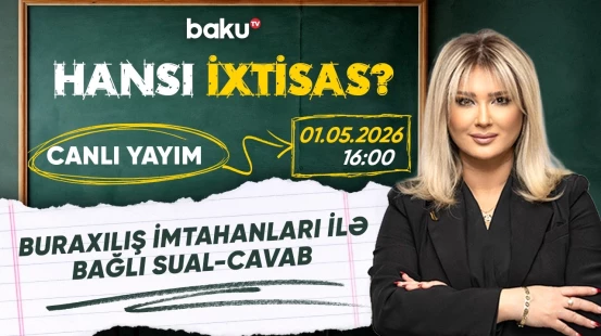 20 min abituriyenti geri salan səbəblər - HANSI İXTİSAS?