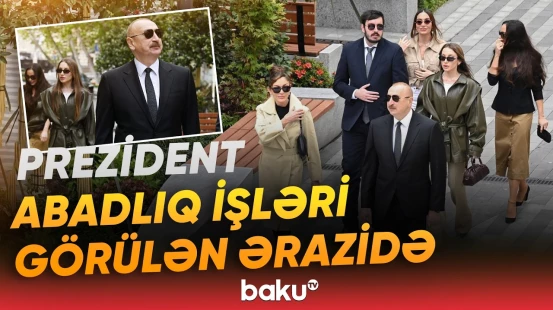 Prezident Bakının İslam Səfərli küçəsinin yenidənqurmadan sonra açılışında iştirak etdi - Baku TV