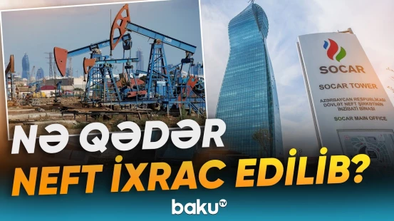SOCAR 2026-cı ilin 1-ci rübü ilə bağlı göstəriciləri açıqladı - Baku TV