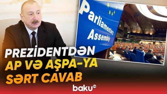 “İkili standartlar sanki AŞPA üçün iş təlimatıdır” | Prezident hansı mesajları verdi? - Baku TV