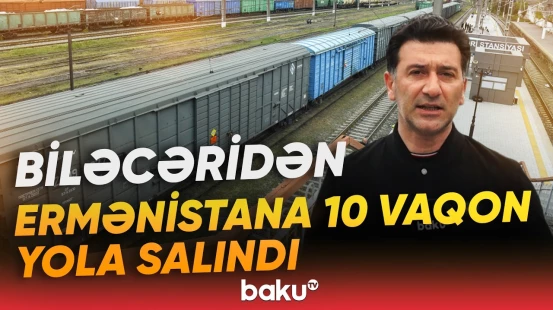 Azərbaycandan tranzit keçməklə Rusiyadan Ermənistana növbəti tədarük - Baku TV