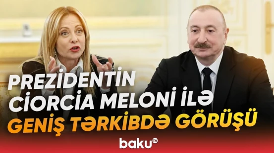 İlham Əliyevin İtaliya Nazirlər Şurasının sədri ilə geniş tərkibdə görüşü olub - Baku TV