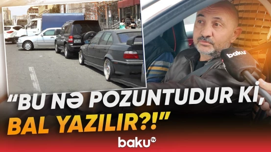 "Qaydanı pozmağa məcburdur" - Bal limiti artırılacaq? | “Taksilərə yazığım gəlir, çoxu...” - Baku TV