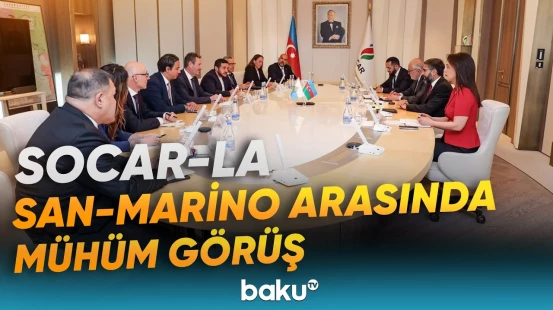 Rövşən Nəcəf San-Marinonun nümayəndə heyəti ilə qaz tədarükünü müzakirə edib - Baku TV