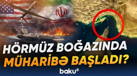 Körfəzdə nə baş verir? | Müharibə yenidən alovlanır? - Baku TV